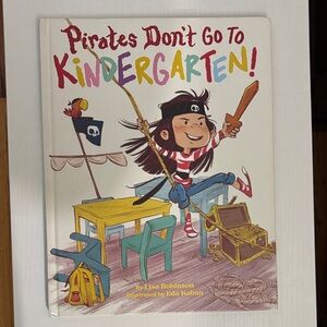Pirates Don't Go to Kindergarten! Storybook